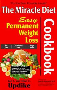 Paperback The Miracle Diet Cookbook Easy Permanent Weight Loss Book