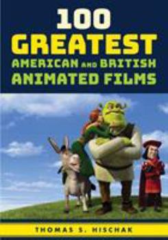 Hardcover 100 Greatest American and British Animated Films Book