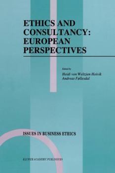 Paperback Ethics and Consultancy: European Perspectives Book