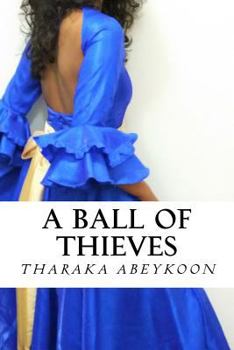 Paperback A Ball of Thieves Book