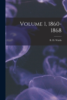 Paperback Volume 1, 1860-1868 Book