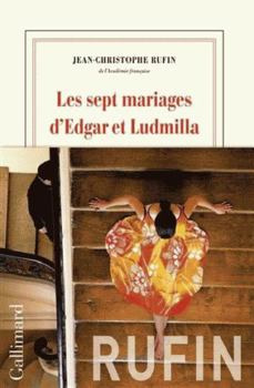 Paperback Les sept mariages d'Edgar et Ludmilla (French Edition) [French] Book