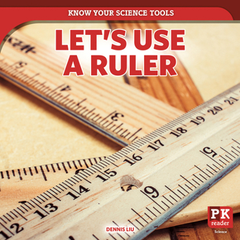 Library Binding Let's Use a Ruler Book