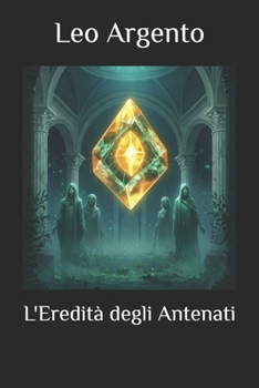 Paperback L'Eredità degli Antenati [Italian] Book