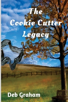 Paperback Cookie Cutter Legacy: a multi-generational novel Book