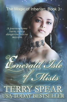 Paperback Emerald Isle of Mists: The Magic of Inherian Book