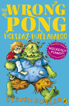 Holiday Hullabaloo - Book #2 of the Wrong Pong