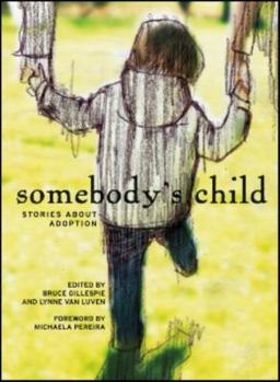 Paperback Somebody's Child: Stories about Adoption Book