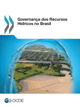 Paperback Governança dos Recursos Hídricos no Brasil [Portuguese] Book