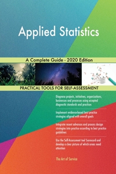 Paperback Applied Statistics A Complete Guide - 2020 Edition Book