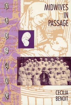 Paperback Midwives in Passage: The Modernisation of Maternity Care Book