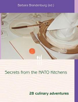 Paperback Secrets from the NATO Kitchens Book
