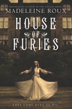House of Furies - Book #1 of the House of Furies
