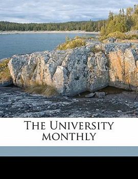 Paperback The University Monthly Volume 30 Book