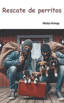 Paperback Rescate de perritos [Spanish] Book