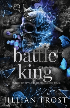 Battle King - Book #4 of the Princes of Devil's Creek