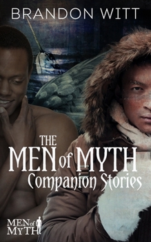 Paperback The Men of Myth Companion Stories Book