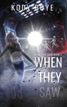 When They Saw - Book #2 of the When They Came
