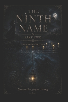 Paperback The Ninth Name: Part Two Book
