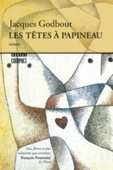 Paperback Les Têtes à Papineau [French] Book