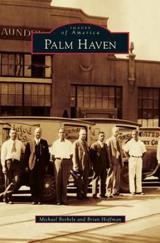 Palm Haven - Book  of the Images of America: California