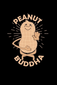 Peanut Buddha: 6x9 Buddha | blank with numbers paper | notebook | notes