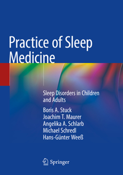 Paperback Practice of Sleep Medicine: Sleep Disorders in Children and Adults Book