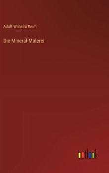 Hardcover Die Mineral-Malerei [German] Book