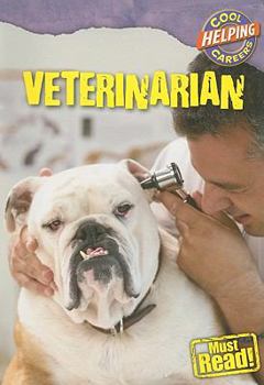 Veterinarian - Book  of the Cool Careers: Helping