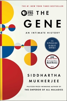 Hardcover The Gene: An Intimate History Book