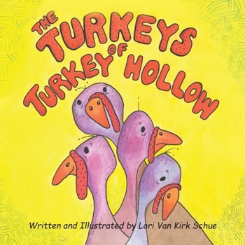 Paperback The Turkeys of Turkey Hollow Book