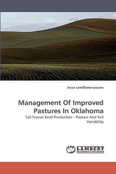 Paperback Management of Improved Pastures in Oklahoma Book