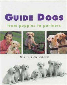 Paperback Guide Dogs: From Puppies to Partners Book