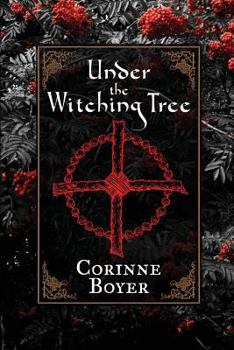 Paperback Under the Witching Tree: A Folk Grimoire of Tree Lore and Practicum Book