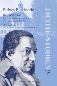 Paperback Fichtes Bildtheorie im Kontext, Teil I [German] Book
