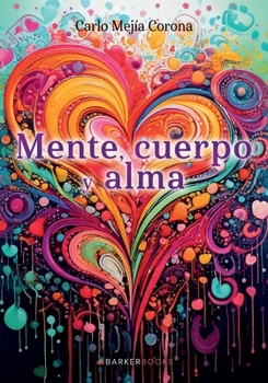 Paperback Mente, cuerpo y alma (Spanish Edition) [Spanish] Book