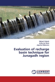 Paperback Evaluation of recharge basin technique for Junagadh region Book
