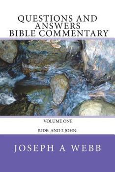 Paperback Questions and Answers Bible Commentary: Jude: John: Book