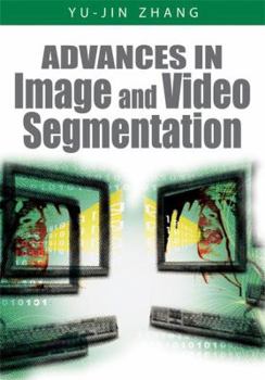 Advances in Image And Video Segmentation (N/A)