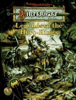 Paperback Legends of the Hero-Kings: Birthright Adventure Book