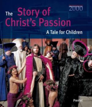 Hardcover Story of Christ Passion: A tale for children Book