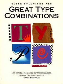 Paperback Quick Solutions for Great Type Combinations Book