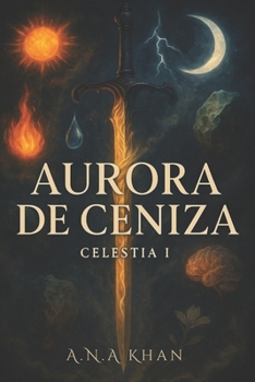 Paperback Aurora de Ceniza [Spanish] Book
