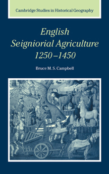 Hardcover English Seigniorial Agriculture, 1250 1450 Book