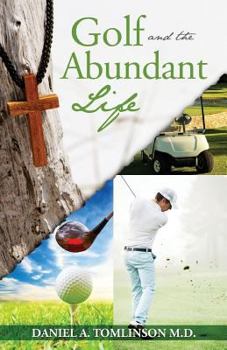 Paperback Golf and the Abundant Life Book