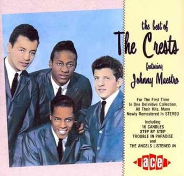 Best of the Crests Featuring Johnny Maestro