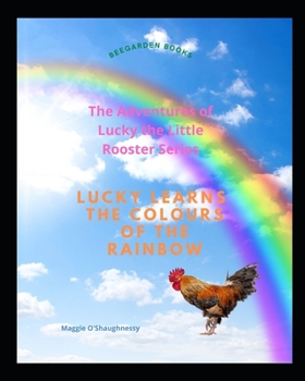 Paperback Lucky Learns the Colours of the Rainbow Book
