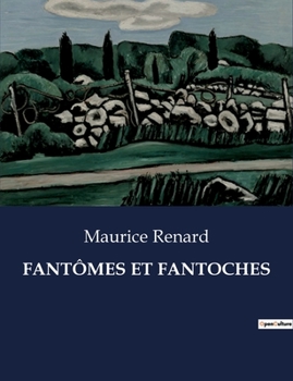 Paperback Fantômes Et Fantoches [French] Book