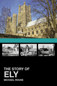 Paperback The Story of Ely Book