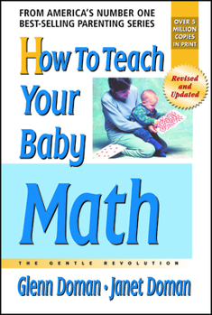 Paperback How to Teach Your Baby Math Book